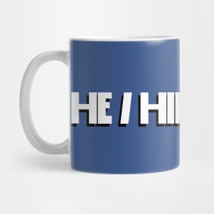 He / Him / Himbo Mug
